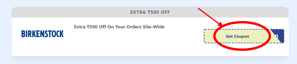 Step 1 of How to use Birkenstock India Coupons
